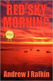 Red Sky Morning by Andrew J Rafkin: Book Cover