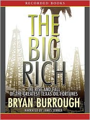 The Big Rich by Bryan Burrough: Audio Book Cover