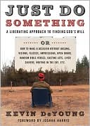 Just Do Something by Kevin DeYoung: Book Cover
