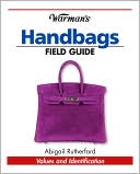 Warmans Handbags Field Guide Values Identification