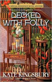 Decked with Folly by Kate Kingsbury: Book Cover