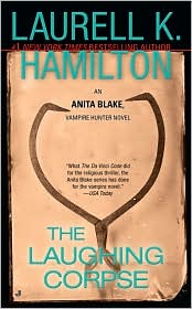 The Laughing Corpse (Anita Blake Vampire Hunter Series #2) by Laurell K. Hamilton: Book Cover