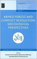 Armed Forces and Conflict Resolution : Sociological Perspectives