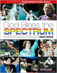 God Bless the Spectrum by Staff of the Philadelphia Daily News: Book Cover
