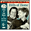 Hills of Home: 25 Years of Folk Music on Rounder Records: CD Cover