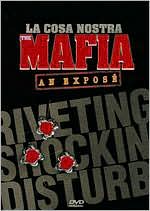 Cosa Nostra Mafia An Expose
