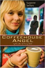 Coffeehouse Angel by Suzanne Selfors: Book Cover