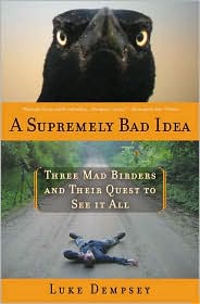 Supremely Bad Idea by Luke Dempsey: Book Cover