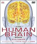 Book Cover Image. Title: The Human Brain Book, Author: by Rita  Carter