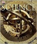 Book Cover Image. Title: Science: The Definitive Visual Guide, Author: by Adam  Hart-Davis
