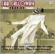 The Hi-De-Ho Man [Rev-Ola] by Cabell "Cab" Calloway: CD Cover