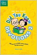 The One Year Book of Did You Know Devotions for Kids 2