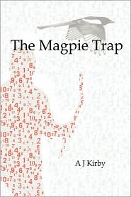The Magpie Trap by A J Kirby: Book Cover