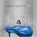 CD Cover Image. Title: Far, Artist: Regina  Spektor