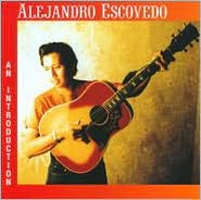 An Introduction by Alejandro Escovedo: CD Cover