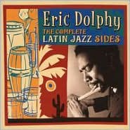 The Complete Latin Jazz Sides by Eric Dolphy: CD Cover