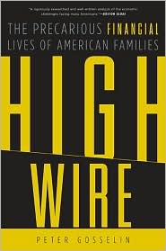 High Wire by Peter Gosselin: Book Cover