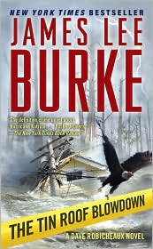 The Tin Roof Blowdown (Dave Robicheaux Series #16) by James Lee Burke: Book Cover