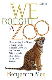 We Bought a Zoo by Benjamin Mee: Book Cover