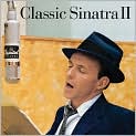 CD Cover Image. Title: Classic Sinatra II, Artist: Frank  Sinatra