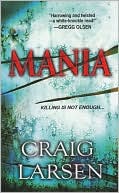 Mania by Craig Larsen: Book Cover