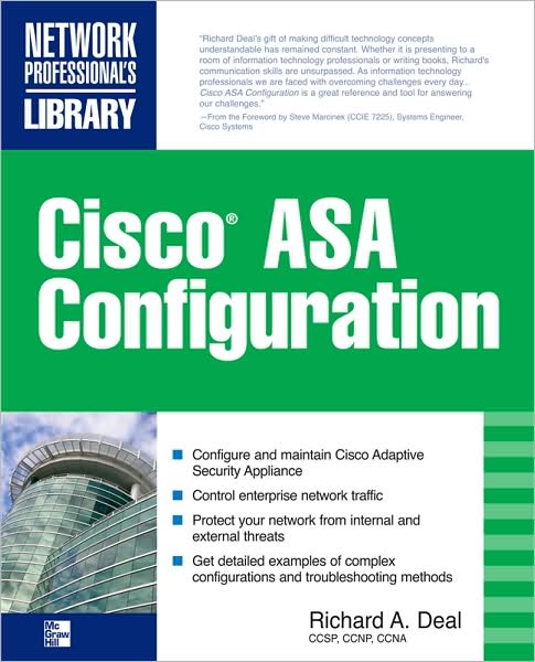 Cisco ASA Configuration shows you how A hands-on guide to