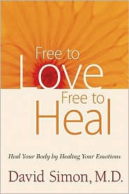 Free to Love, Free to Heal by David Simon: Book Cover