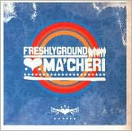 Ma Cheri by Freshlyground: CD Cover