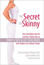 The Secret to Skinny by Tammy Lakatos Shames Tammy: Book Cover
