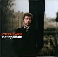 Metropolitain by Kyle Eastwood: CD Cover