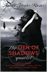 Book Cover Image. Title: The Den of Shadows Quartet, Author: by Amelia  Atwater-Rhodes