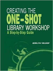Creating The One-Shot Library Workshop by Jerilyn Veldof: Book Cover