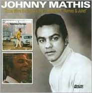 Those Were the Days/Love from Romeo and Juliet by Johnny Mathis: CD Cover