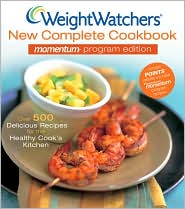 Weight Watchers New Complete Cookbook Momentum Program Edition by Weight Watchers: Book Cover