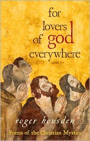For Lovers of God Everywhere by Roger Housden: Book Cover