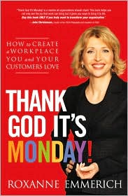 Thank God It's Monday! by Roxanne Emmerich: Book Cover