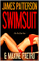 Book Cover Image. Title: Swimsuit, Author: by James  Patterson