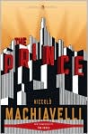 Book Cover Image. Title: The Prince (Penguin Classics Deluxe Edition), Author: Niccolo  Machiavelli