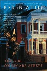 The Girl on Legare Street by Karen White: Book Cover