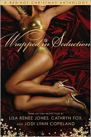 Wrapped in Seduction by Lisa Renee Jones: Book Cover