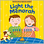 Book Cover Image. Title: Light the Menorah, Author: by Jannie  Ho