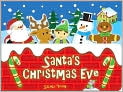 Book Cover Image. Title: Santa's Christmas Eve, Author: by Salina  Yoon