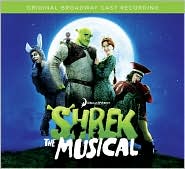 Shrek - The Musical [Original Broadway Cast Recording] by Original Cast Recording: CD Cover