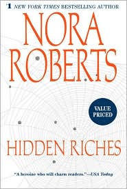 Hidden Riches by Nora Roberts: Book Cover