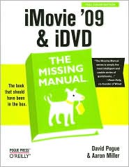 iMovie '09 and iDVD by David Pogue: Book Cover
