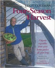 Four Season Harvest by Eliot Coleman: Book Cover