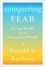 Conquering Fear by Harold S. Kushner: Book Cover