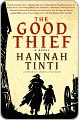 Title: The Good Thief, Author: Hannah  Tinti