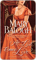 Title: At Last Comes Love (Huxtable Series), Author: Mary  Balogh