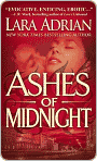 Book Cover Image. Title: Ashes of Midnight (Midnight Breed Series #6), Author: by Lara  Adrian